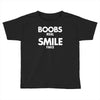 boobs real smile fake Toddler T-shirt