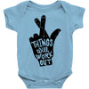 things will work out Baby Onesie