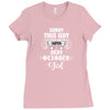 sorry this guy is already taken by a super sexy  october girl. Ladies Fitted T-Shirt
