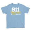 911 dispatcher heroes Youth Tee