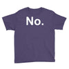 no funny new Youth Tee