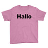 hallo Youth Tee