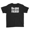 no one cares what you folded Youth Tee