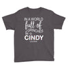in a world full of grinches be a cindy lou who Youth Tee