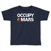 occupy mars Toddler T-shirt