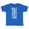 boat hair don't care Toddler T-shirt