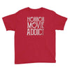 horror movie addict Youth Tee