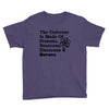 The Universe Is Made Of Protons, Neutrons, Electrons, Morons Youth Tee