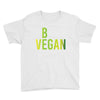 be vegan Youth Tee