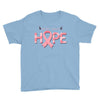 breast cancer hope Youth Tee