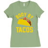 body by tacos funny Ladies Fitted T-Shirt