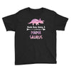 cool mama saurus. Youth Tee