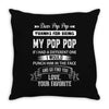 Dear Pop Pop, Love, Your Favorite Throw Pillow