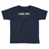 i love you(r dog) Toddler T-shirt
