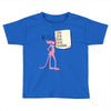 pink panther list Toddler T-shirt