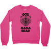 god mama bear Crewneck Sweatshirt