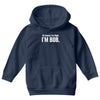 of course i'm right i'm bob Youth Hoodie