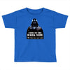 star wars darth vader funny quote we have tea &amp; cakes. Toddler T-shirt