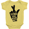 things will work out Baby Onesie