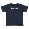 hartke new Toddler T-shirt