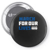 March For Our Lives Pin-back button