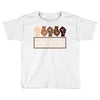 nevertheless she persists Toddler T-shirt