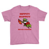 hippity hoppity revolutionize Youth Tee