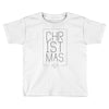 christmas 2019 Toddler T-shirt