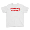 Pobodys Nerfect Kristen Bell Youth Tee