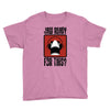 jaw ready for this Youth Tee