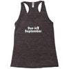 due in september Racerback Tank