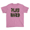 Play Hard Youth Tee