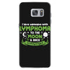 I Love Someone with Lymphoma Cancer to The Moon and Back to Infinity Samsung Galaxy S7