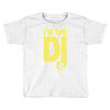 im a dj graphic tee mens Toddler T-shirt