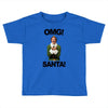 omg santa will ferrell Toddler T-shirt