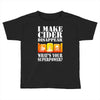 funny i make cider disappear, ideal gift or birthday present. Toddler T-shirt