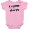 legen dary Baby Onesie