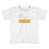 hey you guys Toddler T-shirt