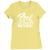 birthday gifts for boyfriend feel this t shirt that's boyfriend materi Ladies Fitted T-Shirt