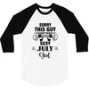 sorry this guy is already taken by a super sexy  july girl 3/4 Sleeve Shirt
