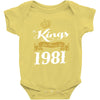 kings are born in 1981 Baby Onesie
