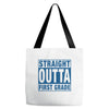 straight outta first grade Tote Bags