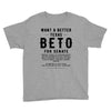 want a better texas black Youth Tee
