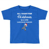all i want for christmas is a cure carcinoid cancer Toddler T-shirt