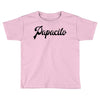 papacito Toddler T-shirt