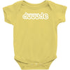 dude Baby Onesie