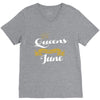 queens are born in june V-Neck Tee