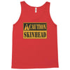 caution skinhead, ideal birthday gift or present Tank Top