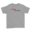 i can &amp; i will Youth Tee