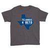 tejanos for beto Youth Tee